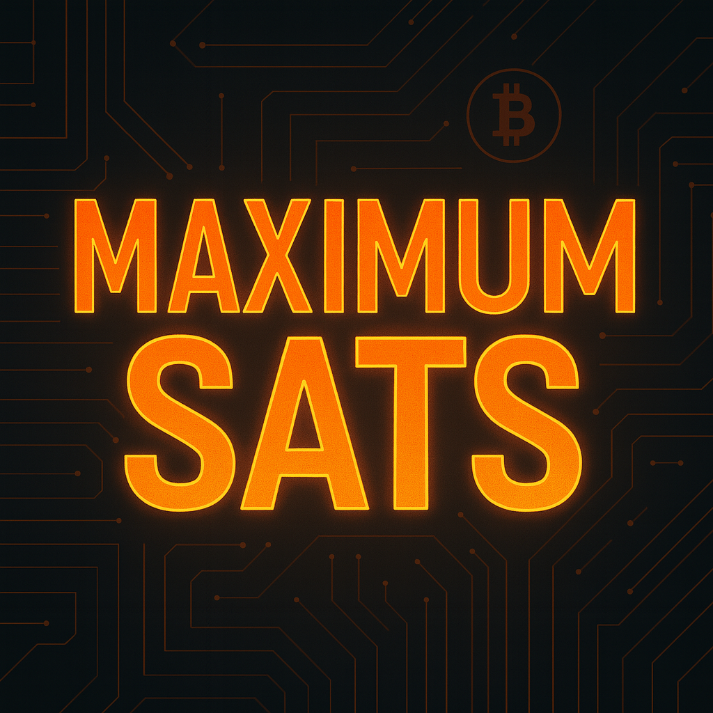 Maximum Sats — Bitcoin Bear Market Playbook by William Sanchez Jr.